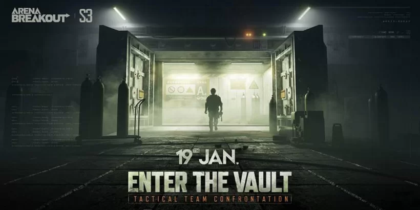 Arena Breakout Season 3, Enter The Vault, Starts January 19th