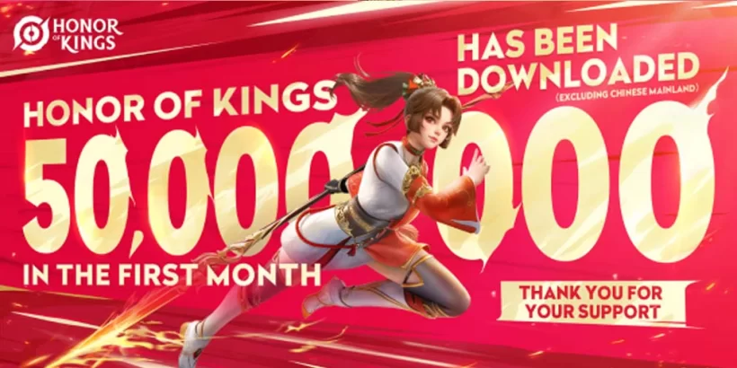 Honor of Kings Achieves 50 Million Downloads Globally