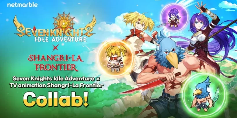 Seven Knights Idle Adventure Teams Up With Shangri-La Frontier