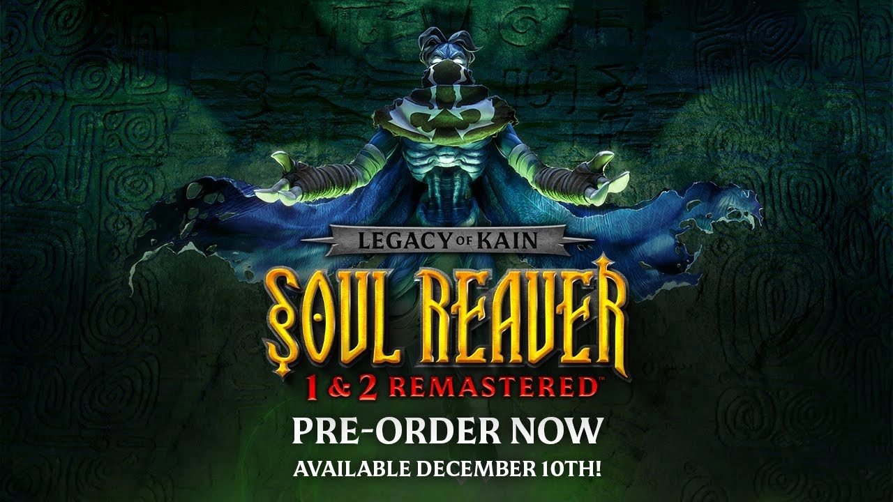 Soul Reaver 1 & 2 Remastered Set for December Release
