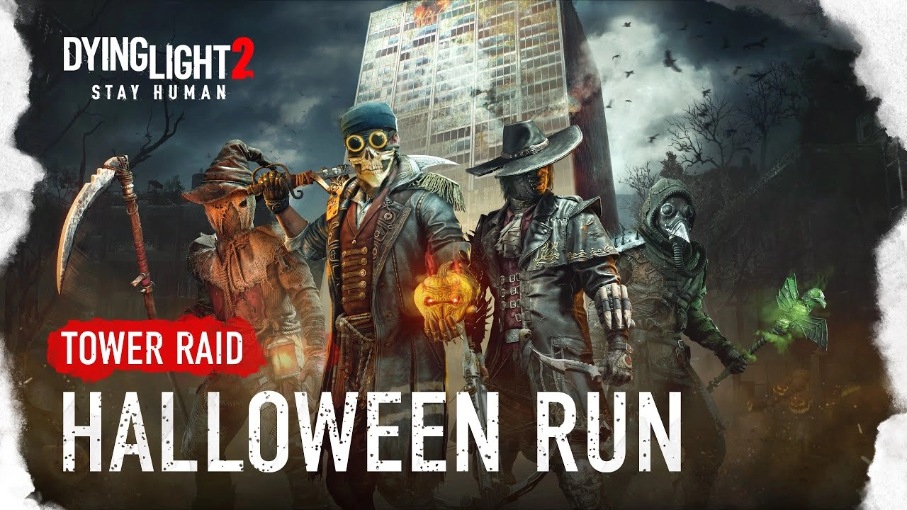Dying Light 2 Revives Tower Raid for Halloween Event
