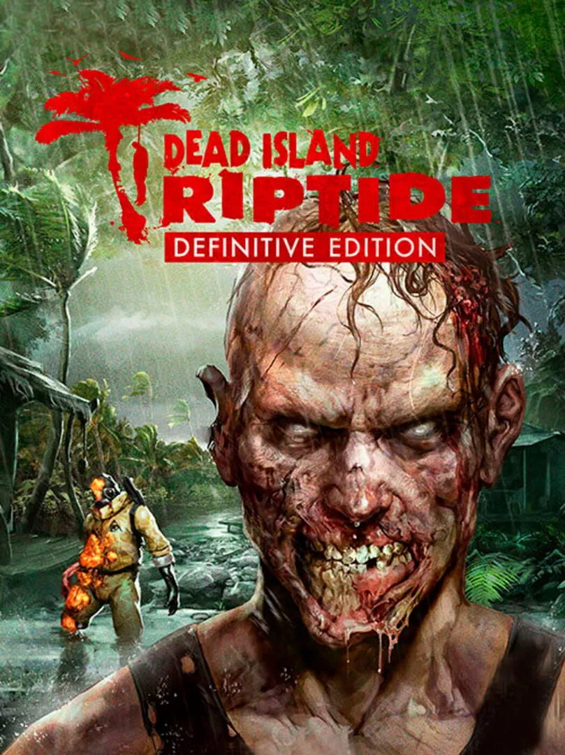 Dead Island: Riptide - Definitive Edition Box Art